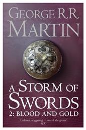 A Storm of Swords 2 Blood And Gold