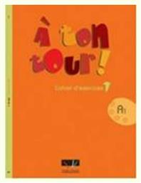 A TON TOUR 1 CAHIER D'EXERCICES (A1)