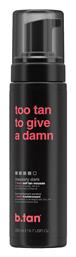B.Tan Too Tan to Give a Damn Mousse 200ml