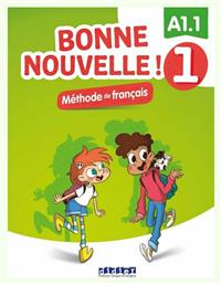 Bonne Nouvelle !, Livre de l'eleve 1 + CD