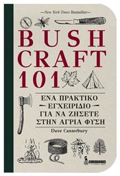 Bushcraft 101 από το Public