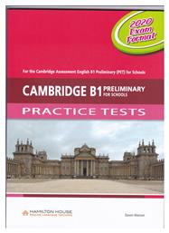 Cambridge B1 Preleminary for Schools Practice Tetsts Student's Book 2020 Exam Format από το e-shop