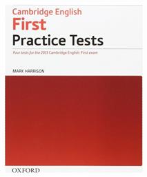 CAMBRIDGE ENGLISH FIRST PRACTICE TESTS Student 's Book N/E από το Ianos