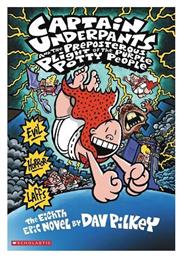 Captain Underpants, 8: And the Preposterous Plight of the Purple Potty People