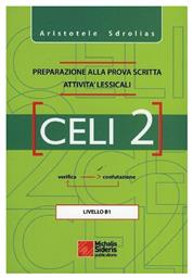 Celi 2, Preparazione alla prova scritta attivita' lessicali: Livello B1