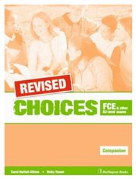 Choices Fce And Other B2-level Exams Companion Revised από το GreekBooks