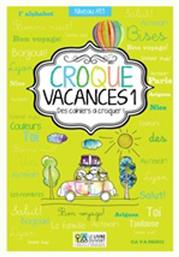 Croque vacances 1, Des cahiers ? croquer! από το Ianos