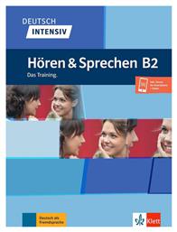 Deutsch intensiv Hören & Sprechen B2, Das Training