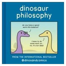 Dinosaur Philosophy