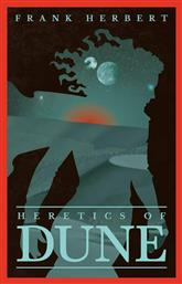 Dune, 5: Heretics of Dune
