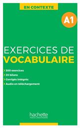 Exercices de Vocabulaire en Contexte a1 (+corriges+mp3)