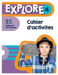 Explore 4 Cahier d' Activites, (+ Audio en Téléchargement)