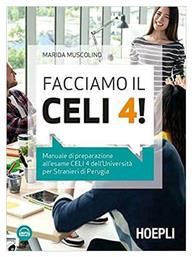 Facciamo Il Celi 4!, Manuale Di Preparazione All'esame Celi 4 από το Public