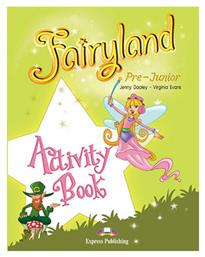 Fairyland Pre-Junior: Activity Book