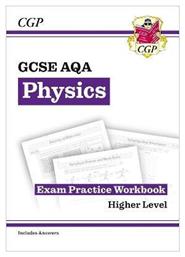 Gcse Physics Aqa Exam Practice Workbook Higher Includes Answers Cgp Books Ltd Cgp