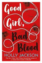 Good Girl, Bad Blood