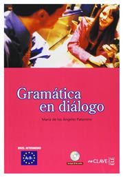 GRAMATICA EN DIALOGO A2 + B1 N/E