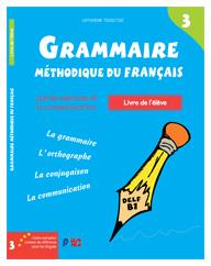 GRAMMAIRE METHODIQUE DU FRANCAIS 3 DELF B1 PROFESSEUR