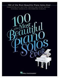 Hal Leonard 100 of the Most Beautiful Piano Solos Ever Παρτιτούρα για Πιάνο