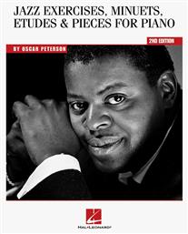 Hal Leonard Oscar Peterson - Jazz Exercises, Minuets, Etudes and Pieces Μέθοδος Εκμάθησης για Πιάνο από το e-shop