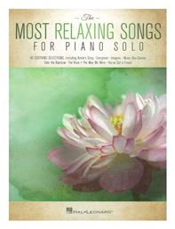 Hal Leonard The Most Relaxing Songs Παρτιτούρα για Πιάνο