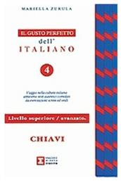 Il gusto perfetto dell' Italiano 4 Chiavi, Il gusto perfetto 1 Chiavi avanzato - supreriore