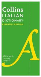 Italian Essential Dictionary, All the Words you Need, Every Day