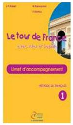 LE TOUR DE FRANCE LIVRET D'ACCOMPAGNEMENT