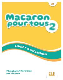 Macaron, 2 Livret D'inclusion