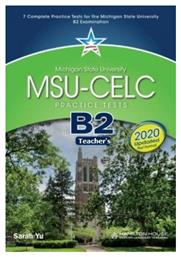 Msu - Celc B2 Practice Tests Teacher's Book 2020