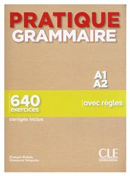 Pratique Grammaire a1-a2 (+650 Exercises+corriges) από το e-shop