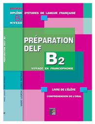 PREPARATION DELF B2 ORAL niveau από το Public