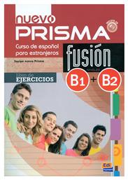 PRISMA FUSION B1 + B2 INTERMEDIO EJERCICIOS (+ CD) N/E