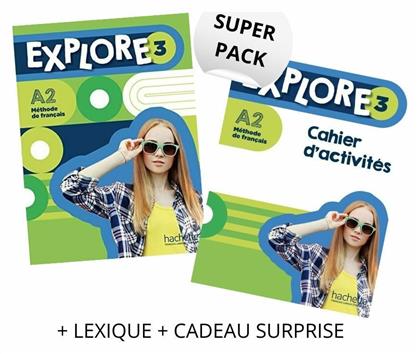 Super Pack Explore 3 (Livre de l' Élève +Cahier d' Exercices + Lexique + Cadeau Surprise)