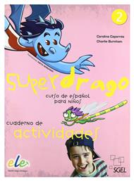 SUPERDRAGO 2 EJERCICIOS