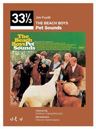 The Beach Boys: Pet Sounds 33 1/3 από το Plus4u