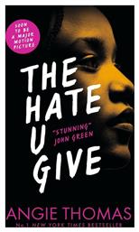 The Hate You Give