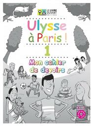 ULYSSE A PARIS 1 CAHIER DE DEVOIRS