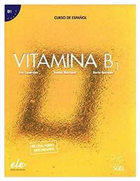 Vitamina B1, Libro del Alumno + Audio Descargable