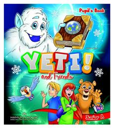 Yeti And Friends Junior A Pupil's Book With Alphabet And Starter Book, Picture Dictionary And Scrapbook