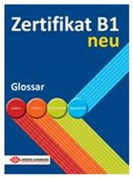 ZERTIFIKAT B1 GLOSSAR NEU