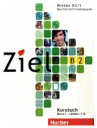 ZIEL B2 (LEKTIONEN 1-8) BAND 1 KURSBUCH & ARBEITSBUCH PAKET